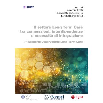 Il settore long term care tra connessioni, interdipendenze e necessità di integrazione