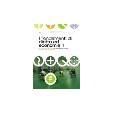 I Fondamenti Di Diritto Ed Economia 1. Con Espansione Online. Per I Licei  -  - Simone - 9788824431125