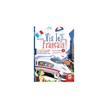 Vis Le Francais. Con Espansione Online. Per La Scuola Media 2. Con Cd-rom - Saggiomo Carmen - Simone - 9788824431514