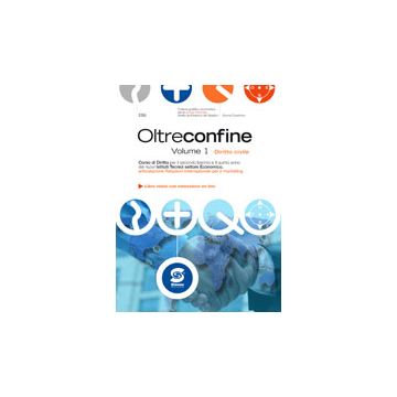 Oltre Confine 1. Con E-book. Con Espansione Online. Per Le Scuole Superiori -  - Simone - 9788824436588