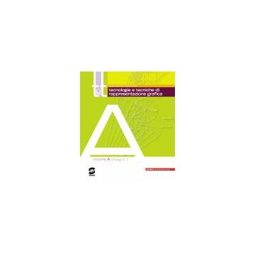 T&t. Corso Di Tecnologie E Tecniche Di Rappresentazione Grafica. Tomi A-d. Per  Gli Ist. Tecnici. Con Dvd-rom - Berardi Gaetano; Bozzi Patrizio - Simone - 9788824450034