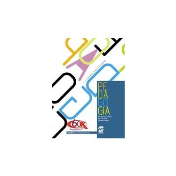Pedagogia. Per Le Scuole Superiori - Quinto G. Mario; Rambelli Laura - Simone - 9788824453233