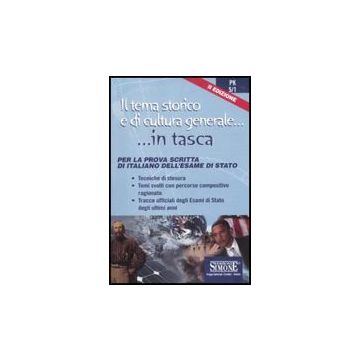Il Tema Storico E Di Cultura Generale. Per La Prova Scritta Di Italiano Dell'esame  Di Stato  -  - Simone - 9788824453677