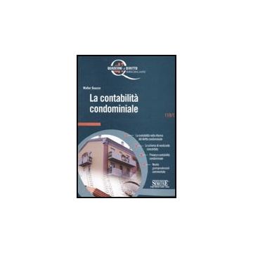La Contabilita' Condominiale  - Guazzo Walter - Simone - 9788824454889