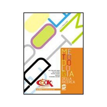Metodologia Della Ricerca. Con Espansione Online. Per Le Scuole Superiori - Gallo Bianca - Simone - 9788824459044