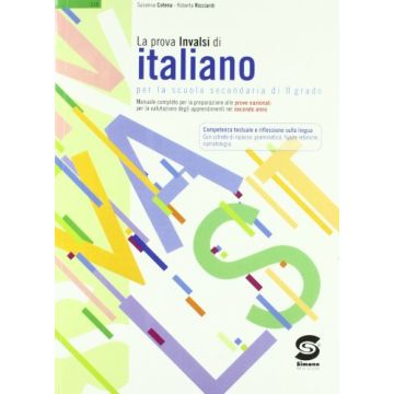 La Prova Invalsi Di Italiano. Per Le Scuole Superiori  - Cotena Susanna; Ricciardi Roberta - Simone - 9788824459259