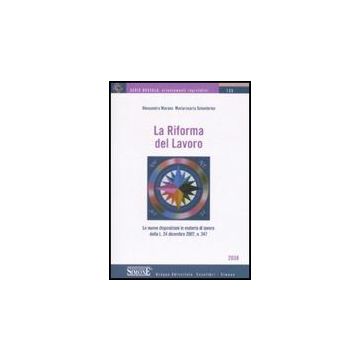La Riforma Del Lavoro  - Marano Alessandra; Solombrino Mariarosaria - Simone - 9788824460545