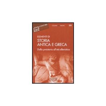 Elementi Di Storia Antica E Greca. Dalla Preistoria All'eta' Ellenistica - Oliviero L.  - Simone - 9788824464116