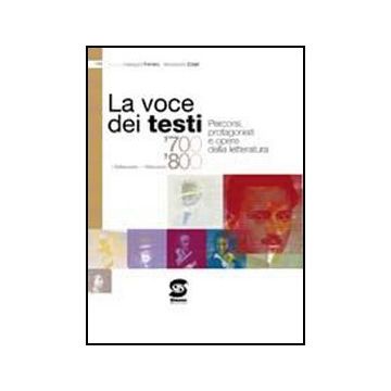 La Voce Dei Testi 1. Con Espansione Online. Per Gli Ist. Professionali  Il Settecento E L'ottocento - Ferraro Giuseppe; Zulati Alessandra - Simone - 9788824465014