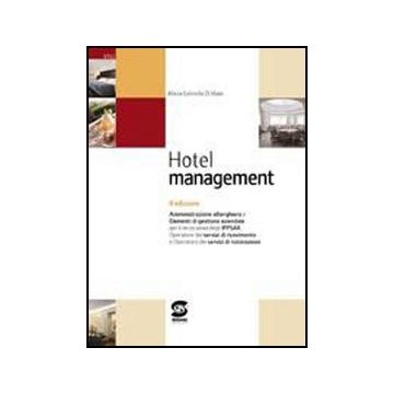 Hotel Management. Con Materiali Per Il Docente. Per Gli Ist. Tecnici - Di Maio M. Gabriella - Simone - 9788824465229