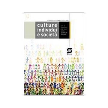 Culture, Individui E Societa'. Per Le Scuole Superiori - Martino Rosa; Pedatella Angelica; Quinto G. Mario - Simone - 9788824470353