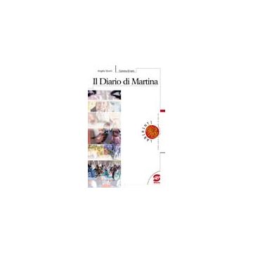Il Diario Di Martina  - Gionti Angelo; Di Iorio Caterina - Simone - 9788824470889