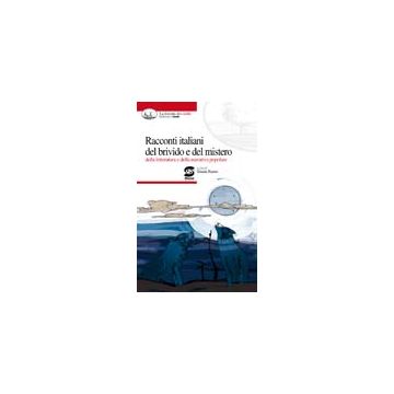 Racconti Italiani Del Brivido E Del Mistero Della Letteratura E Della Narrativa  Popolare. Per La Scuola Media - Russo Grazia - Simone - 9788824471114