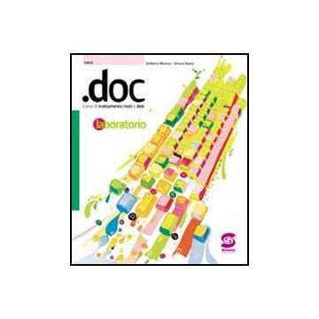.doc 1. Per Le Scuole Superiori. Con Cd-rom - Nania Silvana; Marone Umberto - Simone - 9788824474825