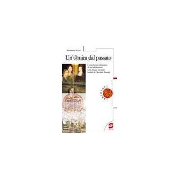 Un' @mica Dal Passato. L'esperienza Telematica Di Un'adolescente  - De Leo Maddalena - Simone - 9788824476409