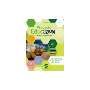 Progetto Educazioni. Per Le Scuole Superiori. Con Cd-rom - Aa.vv. - Simone - 9788824479141