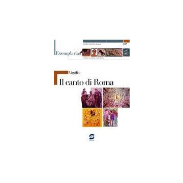 Virgilio. Il Canto Di Roma. Per I Licei E Gli Ist. Magistrali - Sannia G. C.  - Simone - 9788824479820