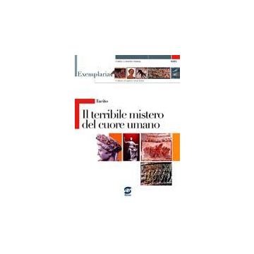 Il Terribile Mistero Del Cuore Umano  Per Le Scuole - Tacito P. Cornelio; Sannia G. C.  - Simone - 9788824479899
