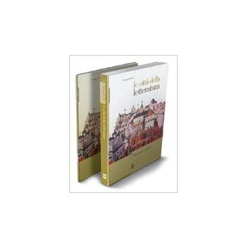 La Citta' Della Letteratura. Per Le Scuole Superiori  - Ferraro Giuseppe - Simone - 9788824483278