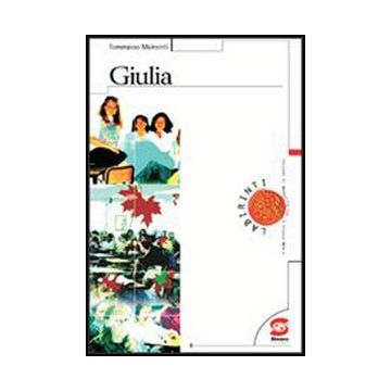 Giulia - Mainetti Tommaso - Simone - 9788824483513