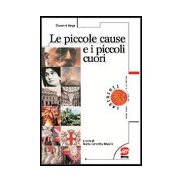 Le Piccole Cause E I Piccoli Cuori  - Verga Giovanni; Muscio M. C.  - Simone - 9788824483537
