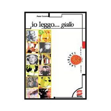 Io Leggo Giallo. Per Le Scuole - Somma Anna - Simone - 9788824487849