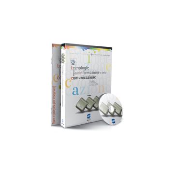 Tic. Tecnologie Dell'informazione E Della Comunicazione. Per Le Scuole Superiori - Giancotti M. Francesca; Pagano Umberto - Simone - 9788824492188