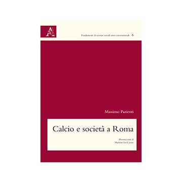 Calcio e società a Roma