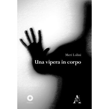 Una vipera in corpo