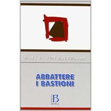 Abbattere i bastioni