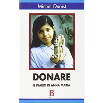 Donare (Il diario di Anna Maria)
