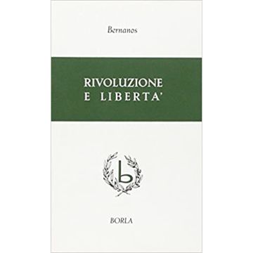 Rivoluzione e libertà