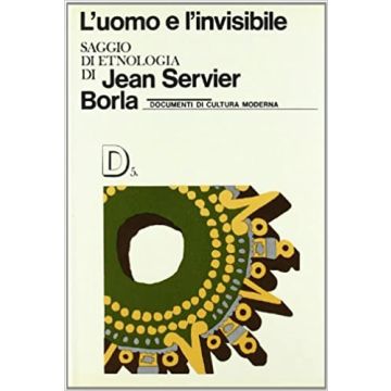L'uomo e l'invisibile