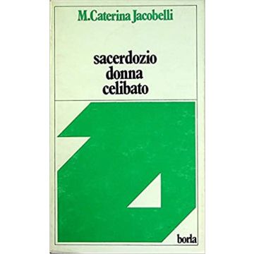 Sacerdozio donna celibato