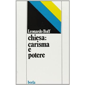 Chiesa: carisma e potere