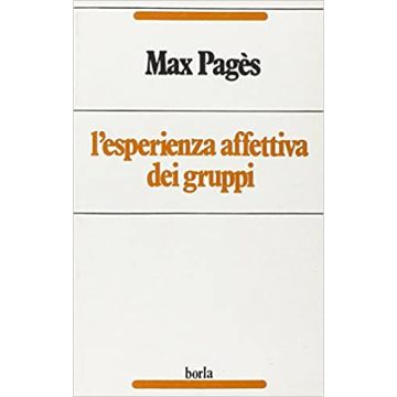 L'esperienza affettiva dei gruppi