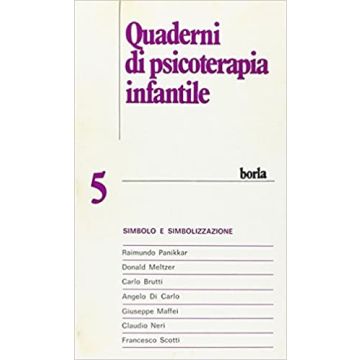 Quaderni di psicoterapia infantile. Vol. 5: Simbolo e simbolizzazione