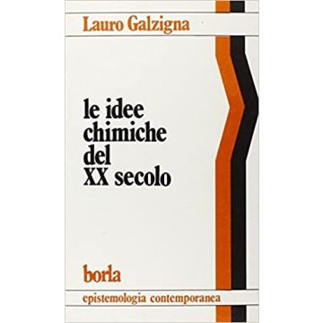 Le idee chimiche del XX secolo