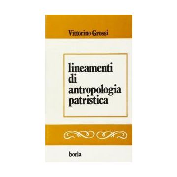 Lineamenti di antropologia patristica