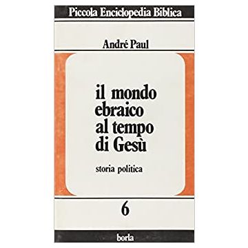 Il mondo ebraico al tempo di Gesù