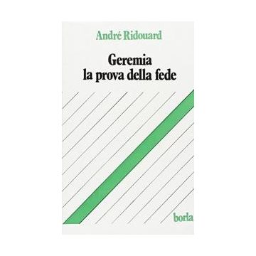 Geremia la prova della fede