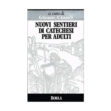 Nuovi sentieri di catechesi per adulti