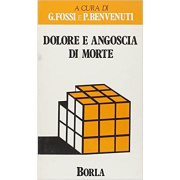 Dolore e angoscia di morte. Un approccio clinico e psicodinamico