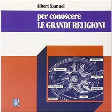 Per conoscere le grandi religioni