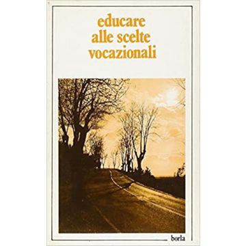 Educare alle scelte vocazionali