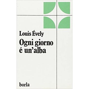 Ogni giorno è un'alba