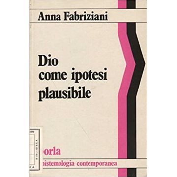 Dio come ipotesi plausibile. Saggio su Ernest Naville