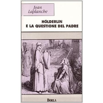 Hölderlin e la questione del padre