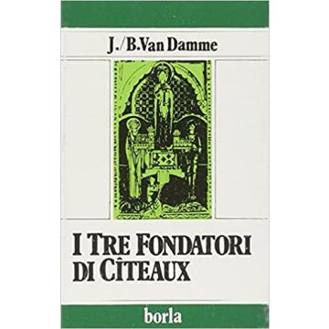 I tre fondatori di Citeaux