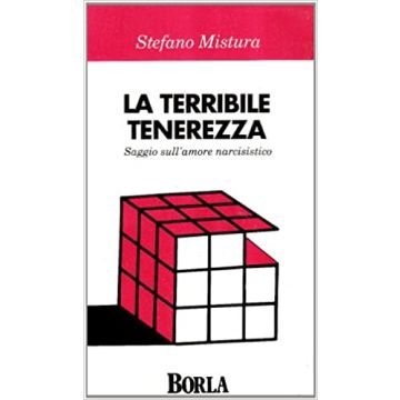 La terribile tenerezza